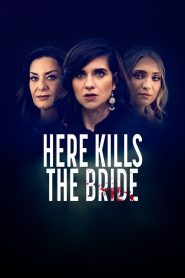 Yify Here Kills the Bride 2022