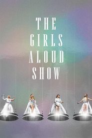 Yify The Girls Aloud Show 2024