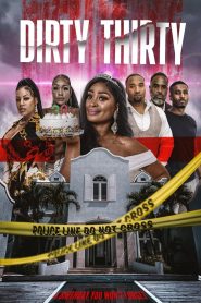 Yify Dirty Thirty 2023