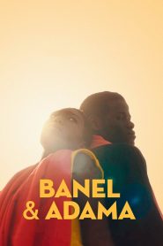 Yify Banel & Adama 2023