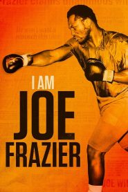 Yify I Am Joe Frazier 2025