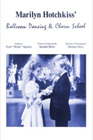 Yify Marilyn Hotchkiss’ Ballroom Dancing and Charm School 1990