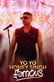 Yify Yo Yo Honey Singh: Famous 2024