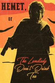 Yify Hemet, or the Landlady Don’t Drink Tea 2024