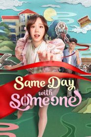 Yify Same Day with Someone 2025