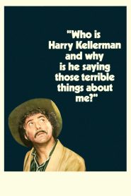 Yify Who Is Harry Kellerman and Why Is He Saying Those Terrible Things About Me? 1971