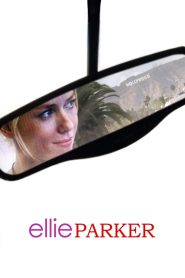 Yify Ellie Parker 2005