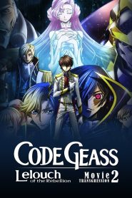 Yify Code Geass: Lelouch of the Rebellion II – Transgression 2018