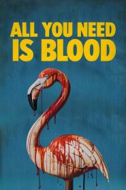 Yify All You Need Is Blood 2023