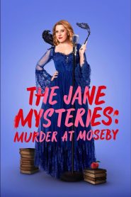 Yify The Jane Mysteries: Murder at Moseby 2024