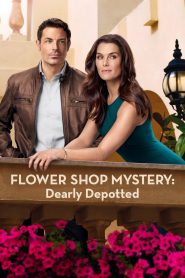 Yify Flower Shop Mystery: Dearly Depotted 2016