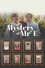 Yify The Mystery of Mr. E 2023