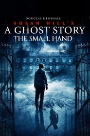 Yify Susan Hill’s Ghost Story 2019
