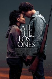 Yify All the Lost Ones 2025