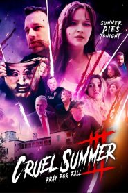 Yify Cruel Summer III: Pray for Fall 2024