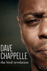 Yify Dave Chappelle: The Bird Revelation 2017
