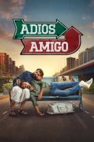 Yify Adios Amigo 2024