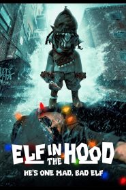 Yify Elf in the Hood 2024