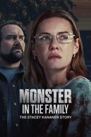 Yify Monster in the Family: The Stacey Kananen Story 2025
