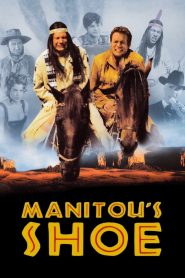 Yify Manitou’s Shoe 2001