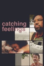 Yify Catching Feelings 2017