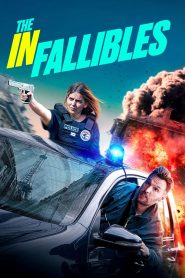 Yify The Infallibles 2024