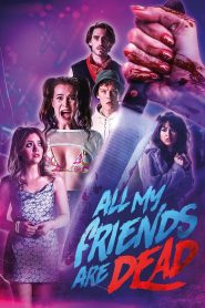 Yify #AMFAD: All My Friends Are Dead 2024