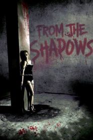 Yify From the Shadows 2009