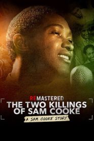 Yify ReMastered: The Two Killings of Sam Cooke 2019