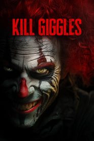 Yify Kill Giggles 2020