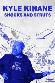 Yify Kyle Kinane: Shocks & Struts 2023
