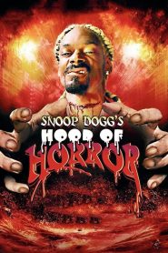 Yify Snoop Dogg’s Hood of Horror 2006