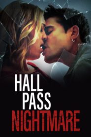 Yify Hall Pass Nightmare 2022