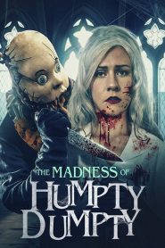 Yify The Madness of Humpty Dumpty 2023