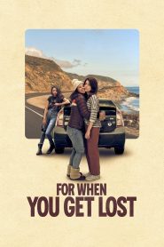 Yify For When You Get Lost 2023