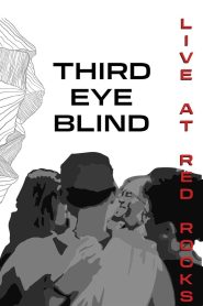 Yify Third Eye Blind: Live at Red Rocks 2024