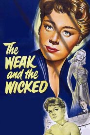 Yify The Weak and the Wicked 1954