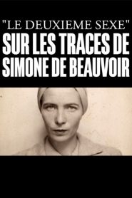 Yify Le deuxième sexe : Sur les traces de Simone de Beauvoir 2025
