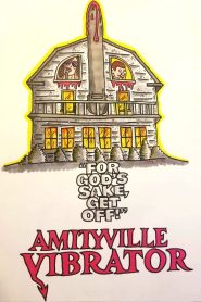 Yify Amityville Vibrator 2020