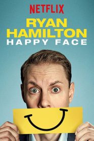 Yify Ryan Hamilton: Happy Face 2017
