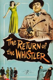Yify The Return of the Whistler 1948