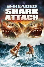 Yify 2-Headed Shark Attack 2012