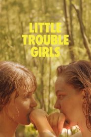 Yify Little Trouble Girls 2025