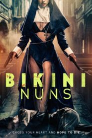 Yify Bikini Nuns 2025