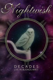 Yify Nightwish: Decades (Live in Buenos Aires) 2019