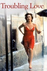 Yify Troubling Love 1995