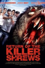 Yify Return of the Killer Shrews 2012