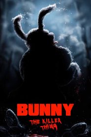 Yify Bunny the Killer Thing 2015