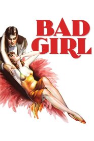 Yify Bad Girl 1931