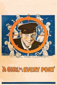 Yify A Girl in Every Port 1928